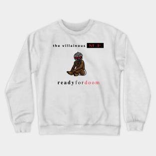 Ready for DOOM Crewneck Sweatshirt